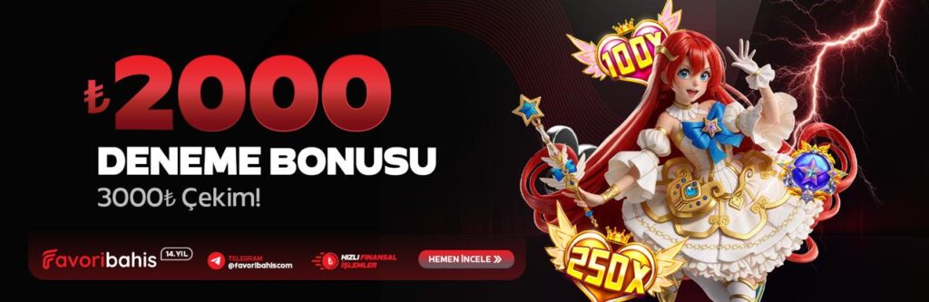 Favoribahis bonusları deneme bonusu